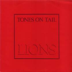 Tones On Tail : Lions